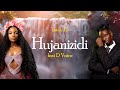 Zuchu  Hujanizidi Feat D Voice (Official Lyric Video)