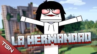 MINECRAFT: LA HERMANDAD PARTE 1/3