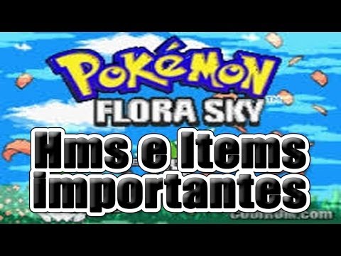 Pokemon Flora sky | Como conseguir todos los Hms e Items importantes