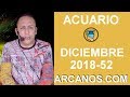 Video Horscopo Semanal ACUARIO  del 23 al 29 Diciembre 2018 (Semana 2018-52) (Lectura del Tarot)