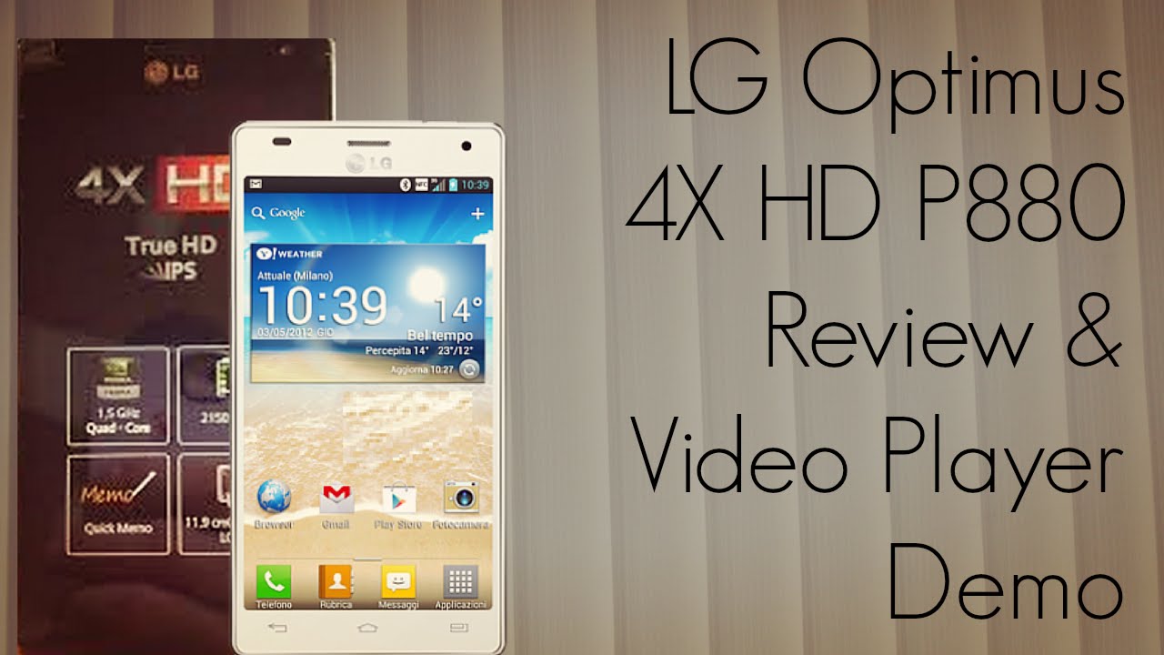 LG Optimus 4X HD P880 Review Video Player Demo Camera ...