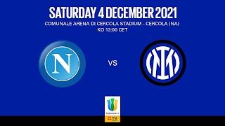 FULL MATCH | NAPOLI vs INTER U19 | PRIMAVERA 1 2021/22 ⚫🔵🇮🇹???