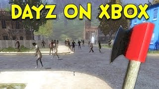 DAYZ ON XBOX! - ApocZ