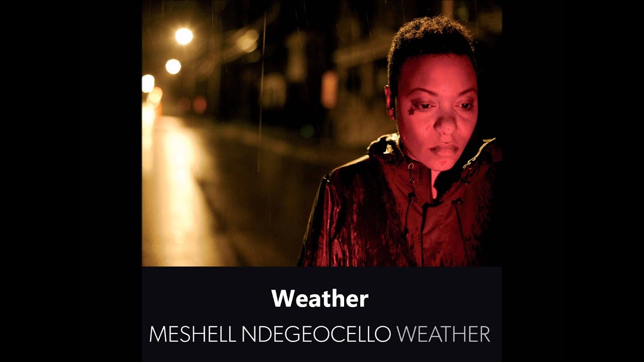 Meshell Ndegeocello - Weather (Album) - Weather - YouTube