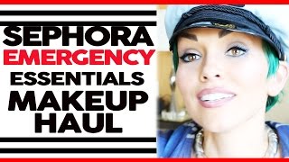 Emergency Sephora Must Have Haul (when you've lost all your makeup)