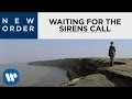 Waiting For The Sirens Call