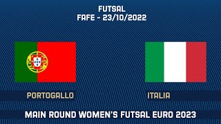 Portogallo-Italia | Futsal | Main Round Women’s Futsal EURO 2023 (live)
