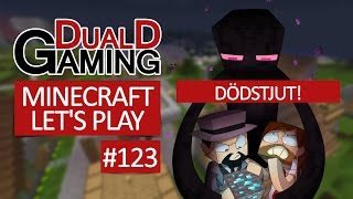 Minecraft Let's Play Med DDG - Episode #123 - Dödstjut!