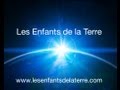 Les enfants de la Terre - Children of the Earth - Los niños de la Tierra