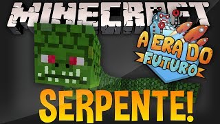 Serpente Gigante - A ERA DO FUTURO! #EP.2