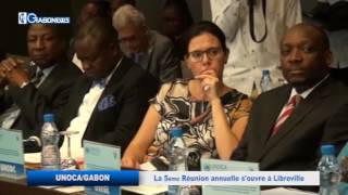 UNOCA/GABON : LA 5ème réunion annuelle s’ouvre à Libreville