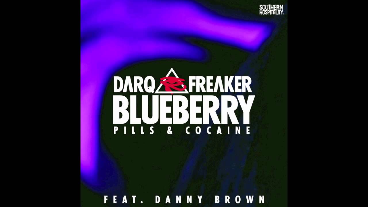 Darq E Freaker - Blueberry (Feat. Danny Brown) (Star Slinger Remix ...