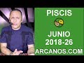 Video Horscopo Semanal PISCIS  del 24 al 30 Junio 2018 (Semana 2018-26) (Lectura del Tarot)