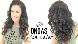 Ondas sin planchas " Rizos perfectos"