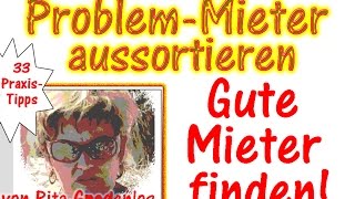 Mietersuche - verlässliche Mieter finden - Problem-Mieter aussortieren, 33 Tipps - Immobooks.de