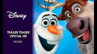 Disney España | Teaser Tráiler Frozen, El Reino del Hielo