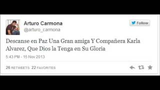 LOS FAMOSOS LAMENTAN EN TWITTER LA MUERTE DE KARLA ALVAREZ..