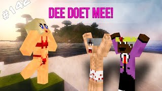 Minecraft Survival #142 - DEE DOET MEE!