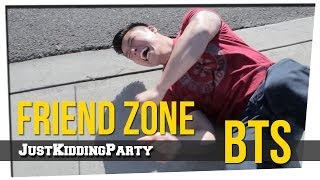 "Friend Zone" Behind The Scenes