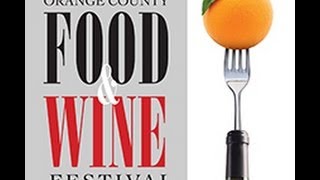 Orange County Food & Wine Festival presented by Lexus on What's Up OC