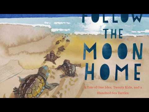'Follow the Moon Home by Philippe Cousteau & Deborah Hopkinson | Book Trailer' on ViewPure