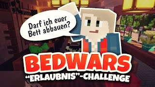 DIE "ERLAUBNIS"-CHALLENGE (und seltsamer Bug! O.o) ★ Minecraft: BEDWARS | Herr Bergmann