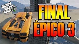 GTA V ONLINE | É-P-I-C-O | FINAL 3 | Josemi