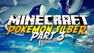 Minecraft: POKEMON SILBER #3 [Adventure Map] - WEITERE ORDEN!