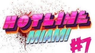 Hotline Miami | Let's Play en Español | Capitulo 7