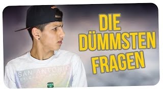 DIE DÜMMSTEN FRAGEN