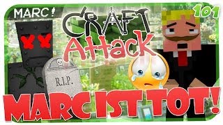 MARC IST TOT! :(( CRAFT ATTACK #101 [HD]