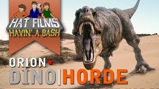 Orion: Dino Horde - "SHOOT HER!" Havin' A Bash