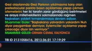 Gezi 1 Gerilim isteyen Erdoğan olayların yatışmasına izin vermiyor