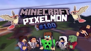 Minecraft: PIXELMON #100 - BEST OF