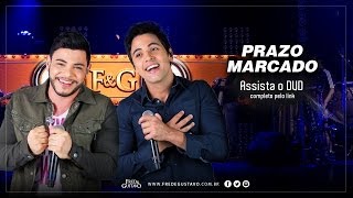 Prazo Marcado - Fred e Gustavo