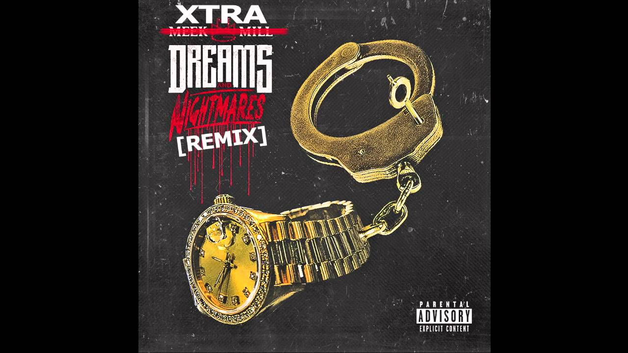 XTRA - Dreams And Nightmares Intro (Remix) Meek Mill - YouTube