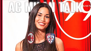 AC Milan Talk | Episode 28 | AC Milan v Cagliari