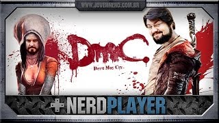 Devil May Cry - Chora, diabo! | NerdPlayer 98