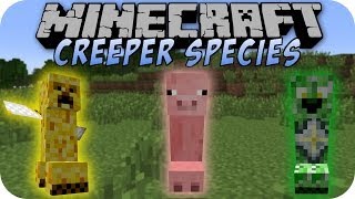 Minecraft CREEPER SPECIES MOD