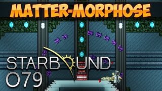 STARBOUND [HD+] #079, S02E21 - Lorenzo van MATTER-Horn ★ Let's Play Starbound