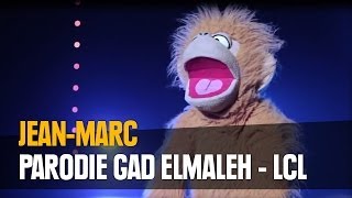 Jean-Marc parodie Gad Elmaleh LCL