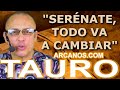 Video Horscopo Semanal TAURO  del 30 Junio al 6 Julio 2024 (Semana 2024-27) (Lectura del Tarot)