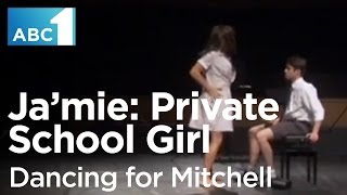 Ja'mie: Private School Girl: Dancing for Mitchell (ABC1)