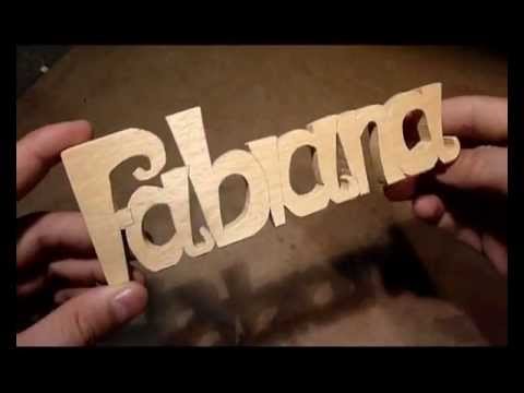 Realizzazioni artigianali di scritte 3d in legno youtube for Scritte in legno nomi Realizzazioni artigianali di scritte 3d in legno youtube for Scritte in legno nomi
