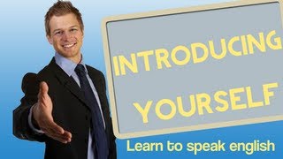 Introducing Yourself in English, Learn to speak english, Twominute English