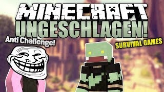 Die ANTI Challenge! - Minecraft UNGESCHLAGEN #70 Survival Games | ungespielt