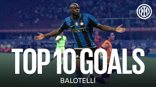 TOP 10 GOALS | BALOTELLI ⚫🔵?