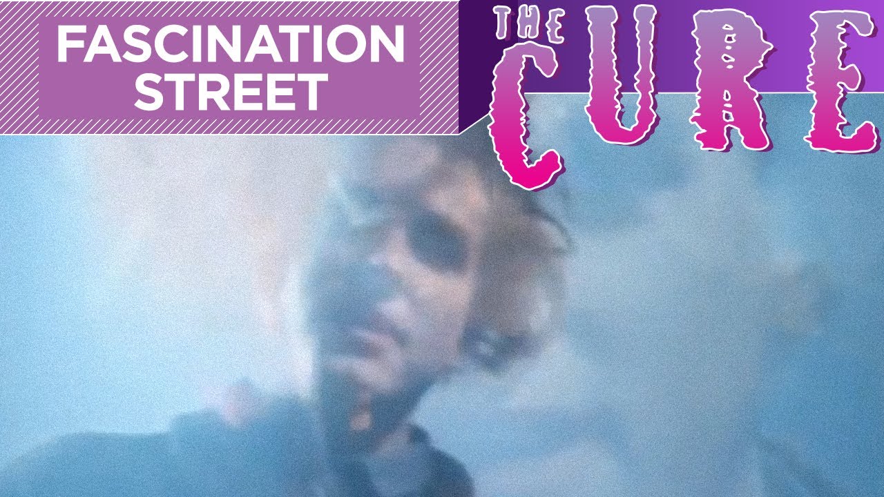 The Cure - Fascination Street (Official Video) - YouTube