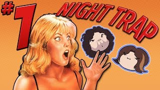 Night Trap: Watch Out Behind You - PART 1 - Game Grumps