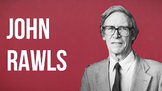 POLITICAL THEORY - John Rawls